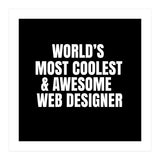 World's most coolest and awesome web designer (Print Only) thumbnail