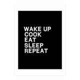 Wake up. Cook. Eat. Sleep. Repeat.  (Print Only) thumbnail
