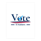 vote it matters - For elections (Print Only) thumbnail
