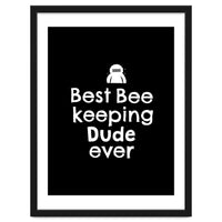 Bee Keeping Dude