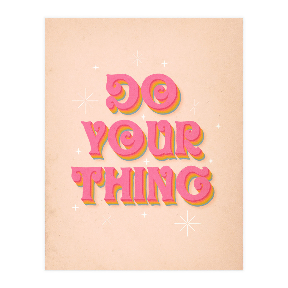 Do Your Thing (Print Only)