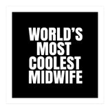 World's most coolest midwife (Print Only) thumbnail
