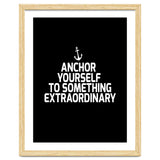 Anchor yourself to something extraordinary thumbnail