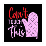 Cant Touch This  (Print Only) thumbnail