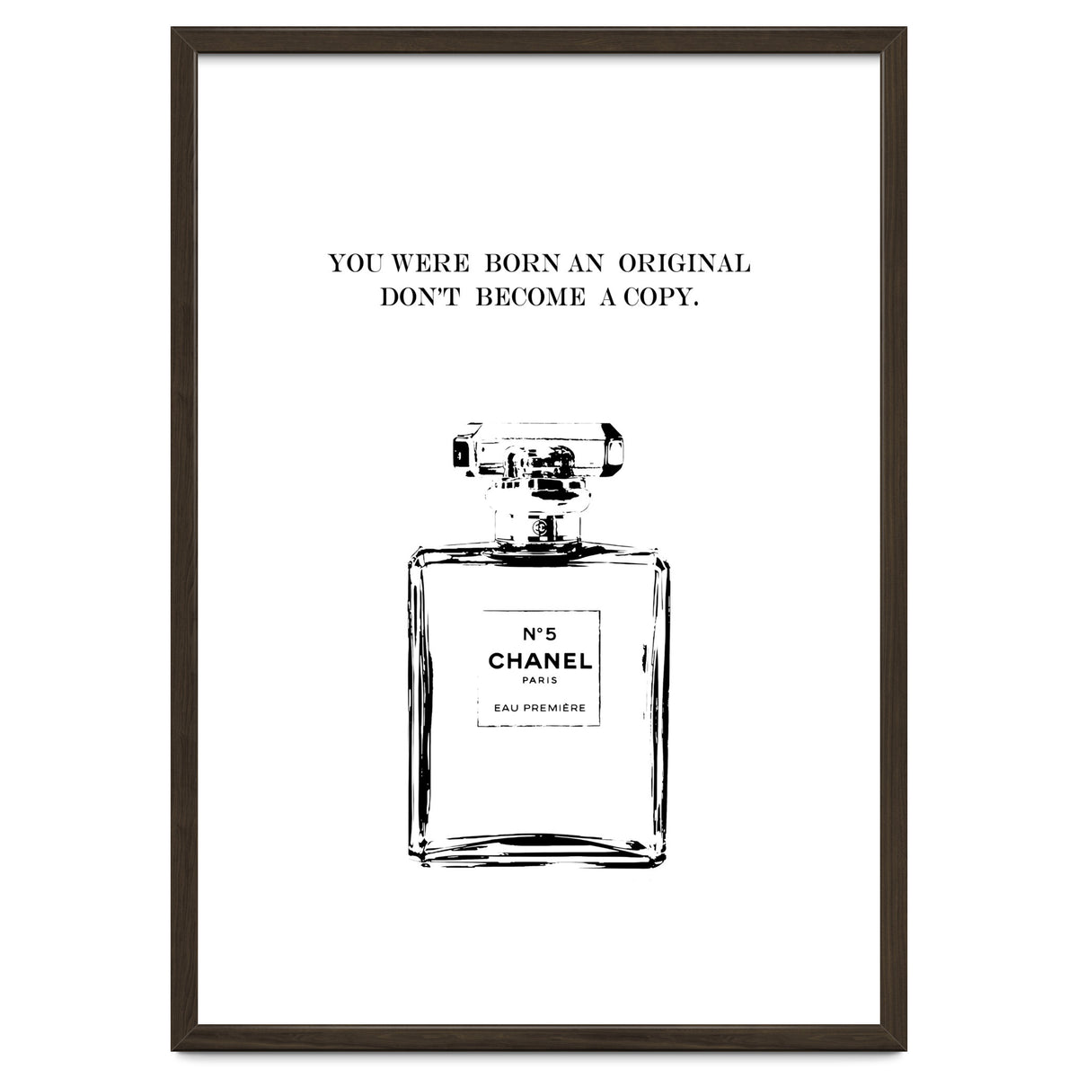 Born Original, Fashion Perfume Bottle Quote Art, Coco Chanel, Chic Decor