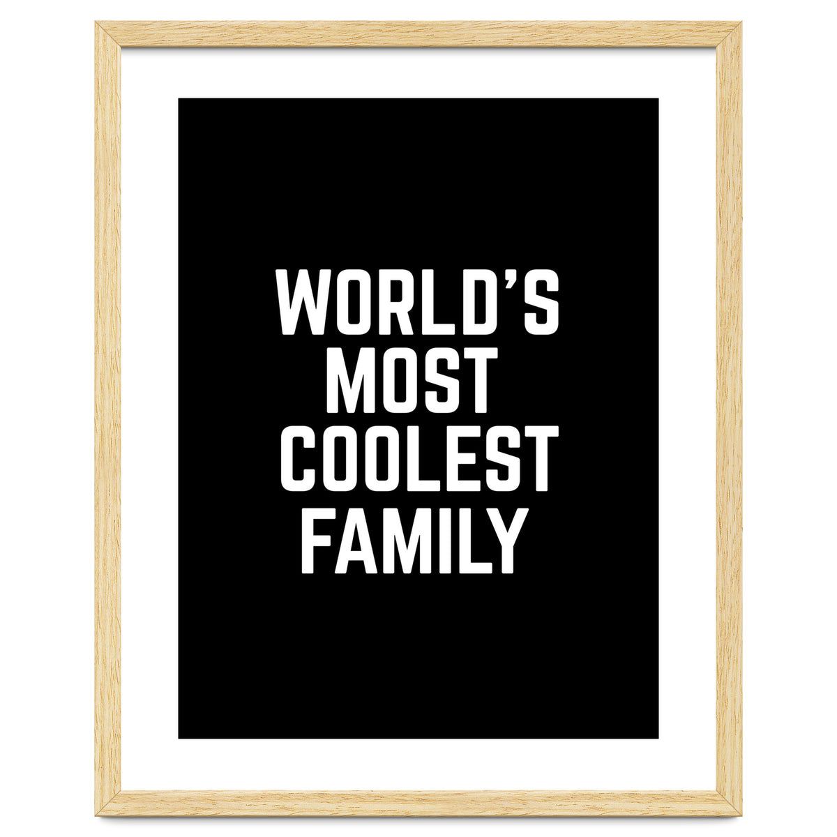 World's Most Coolest Family