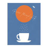 GOOD MORNING COFFEE (Print Only) thumbnail