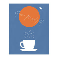 GOOD MORNING COFFEE (Print Only)