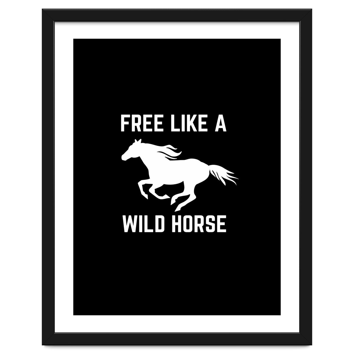 Free like a wild horse