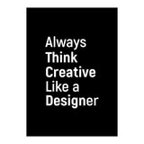 Always Think Creative Like A Designer (Print Only) thumbnail