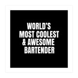 World's most coolest and awesome bartender (Print Only) thumbnail
