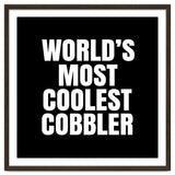 World's most coolest Cobbler thumbnail