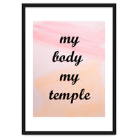 My Body My Temple