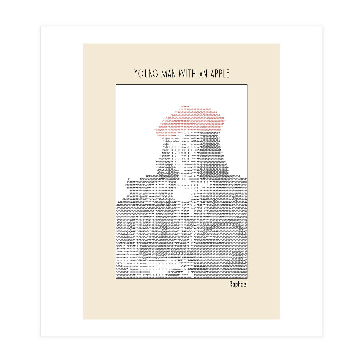 Young Man with an Apple (1505) – Raphael (ascii art)  (Print Only)