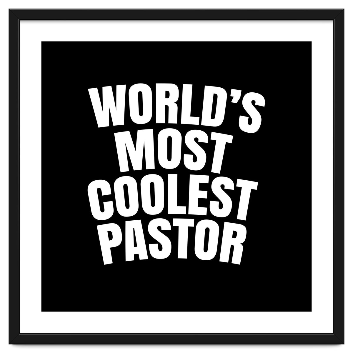 World's most coolest pastor