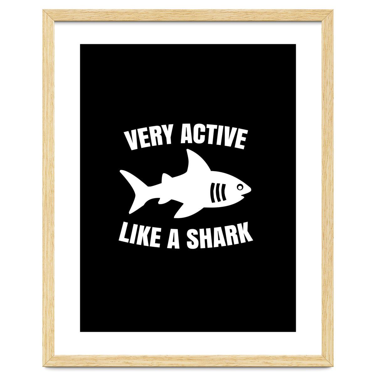 Very active like a shark