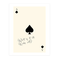 Ace of Spades Motivational Card Print, What If It All Works Out Poster (Print Only)
