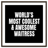 World's most coolest and awesome waitress thumbnail