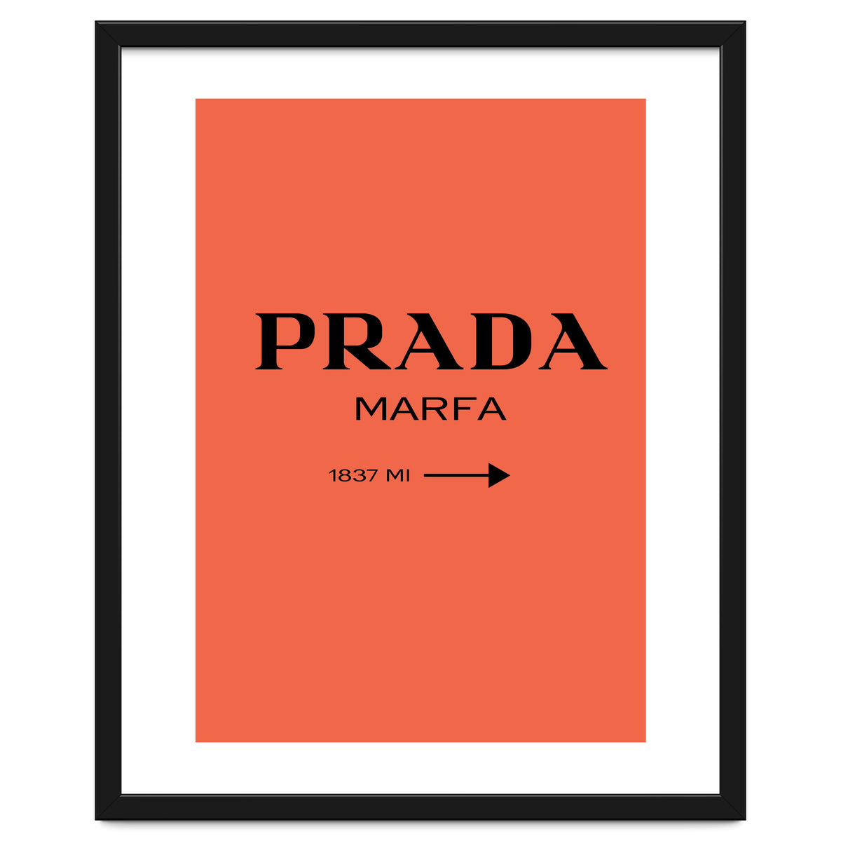 Prada Marfa, Fashion Sign Poster, Chic Decor,