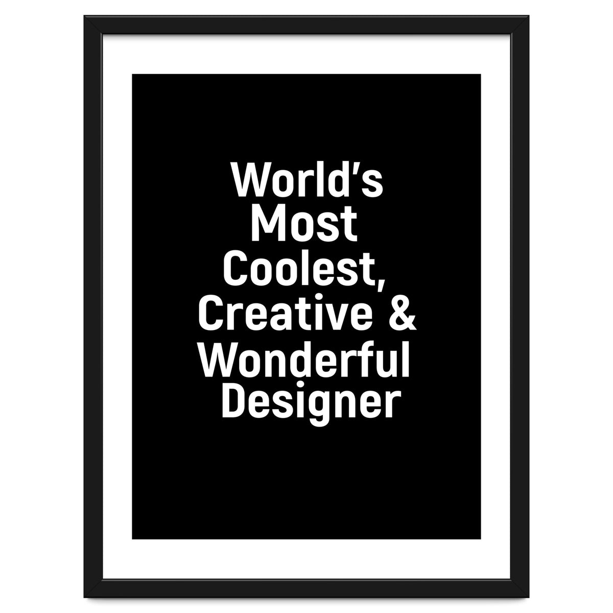 World's most coolest, creative and wonderful designer