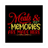 Meals & Memories Are Made Here  (Print Only) thumbnail