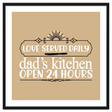 Love Served Daily Dad's Kitchen Open 24 Hours thumbnail