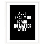 All I really do is win no matter what thumbnail