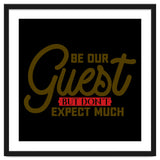 Be Our Guest But Don't Expect Much thumbnail