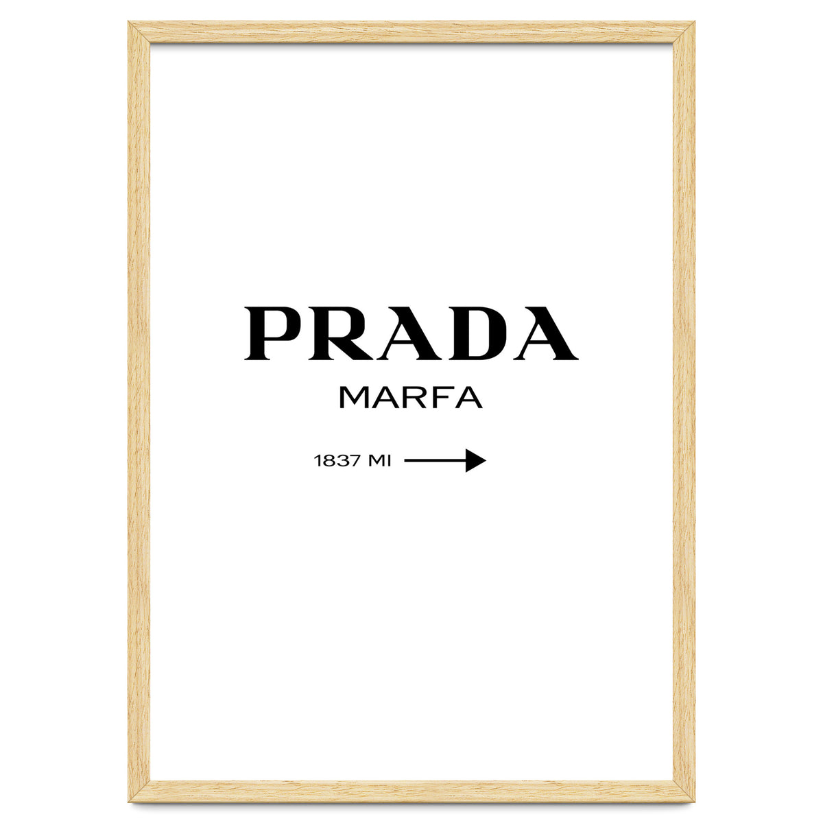 Prada Marfa, Fashion Sign Poster