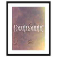 Daydreamin'