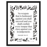 No weapon that is fashioned against you shall succeed and you shall confute every tongue that rises against you in judgement Isaiah 54:17 thumbnail