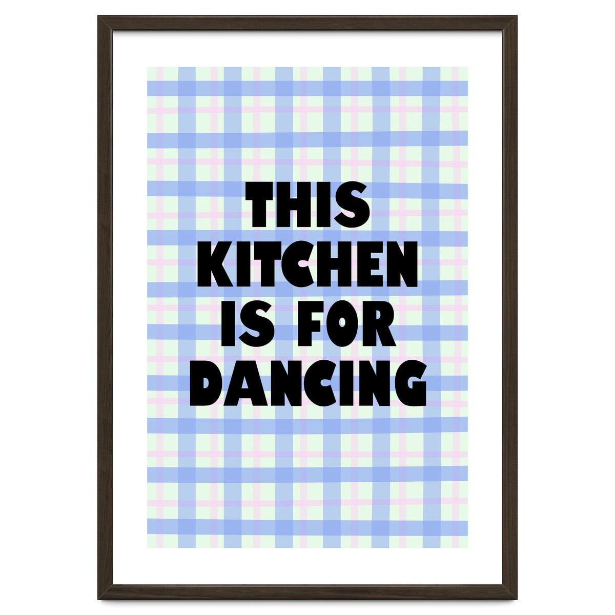 This Kitchen Is For Dancing, Fun Quote Print for Happy Cooking Home Decor