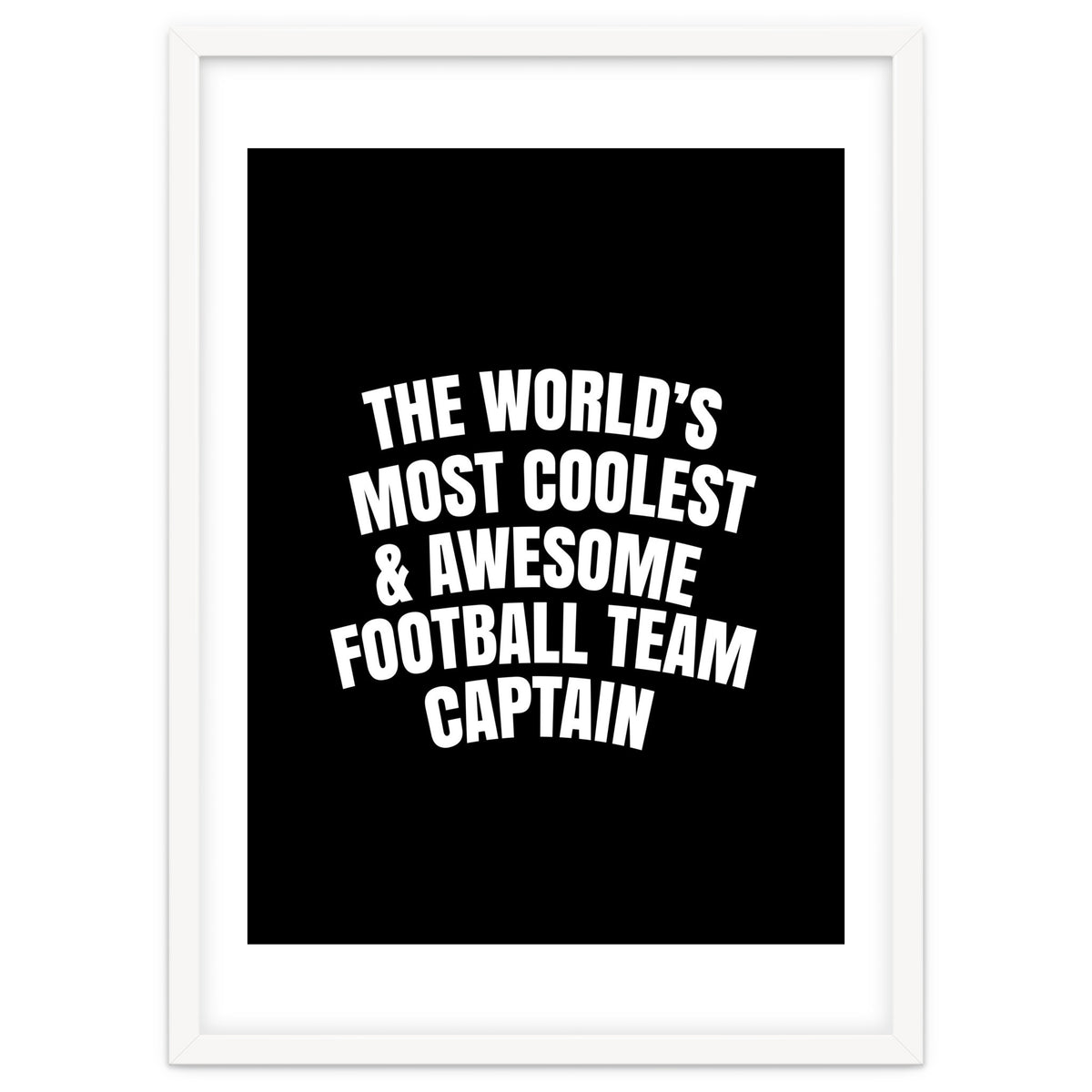 World's most coolest and awesome football team captain