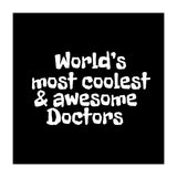 World's most coolest and awesome doctors (Print Only) thumbnail