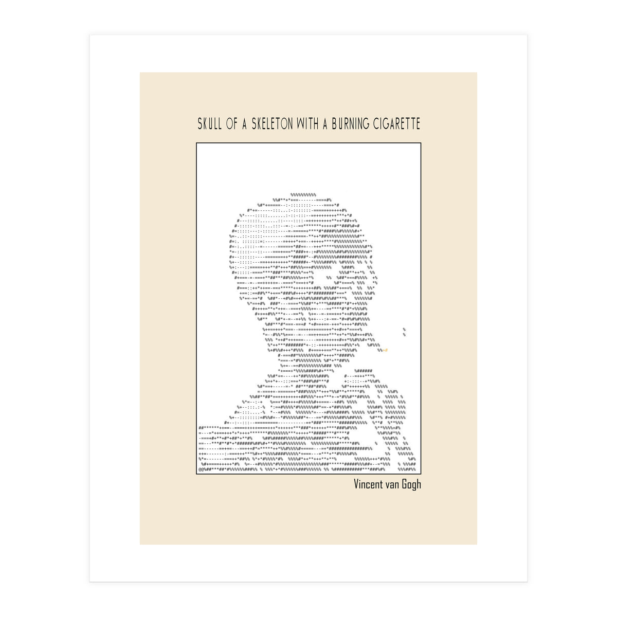 Skull Of A Skeleton With A Burning Cigarette Vincent Van Gogh Ascii Art (Print Only)