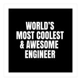 World's most coolest and awesome engineer (Print Only) thumbnail