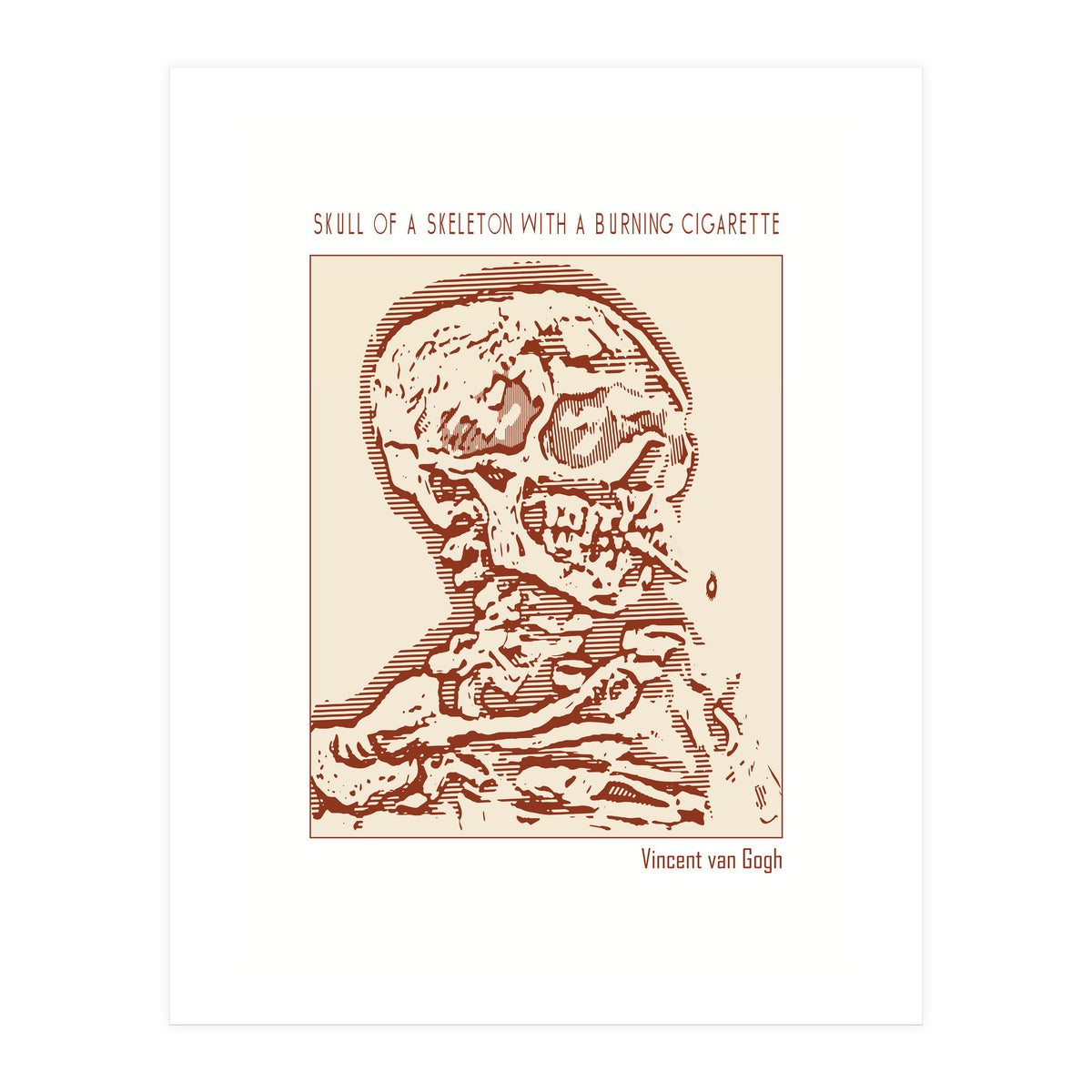 Skull Of A Skeleton With A Burning Cigarette (Print Only)