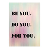 Be You Do You For You Prancheta 1 (Print Only) thumbnail