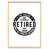 The Legend Has Officially Since 2025 Funny Retirement thumbnail