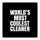 World's most coolest cleaner (Print Only) thumbnail