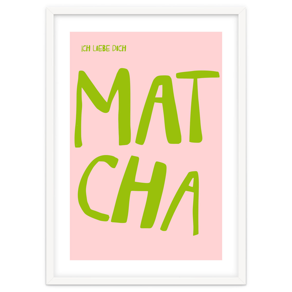 Matcha Typography Kitchen Print, Green Tea Quote Poster for Cozy Cafe Decor