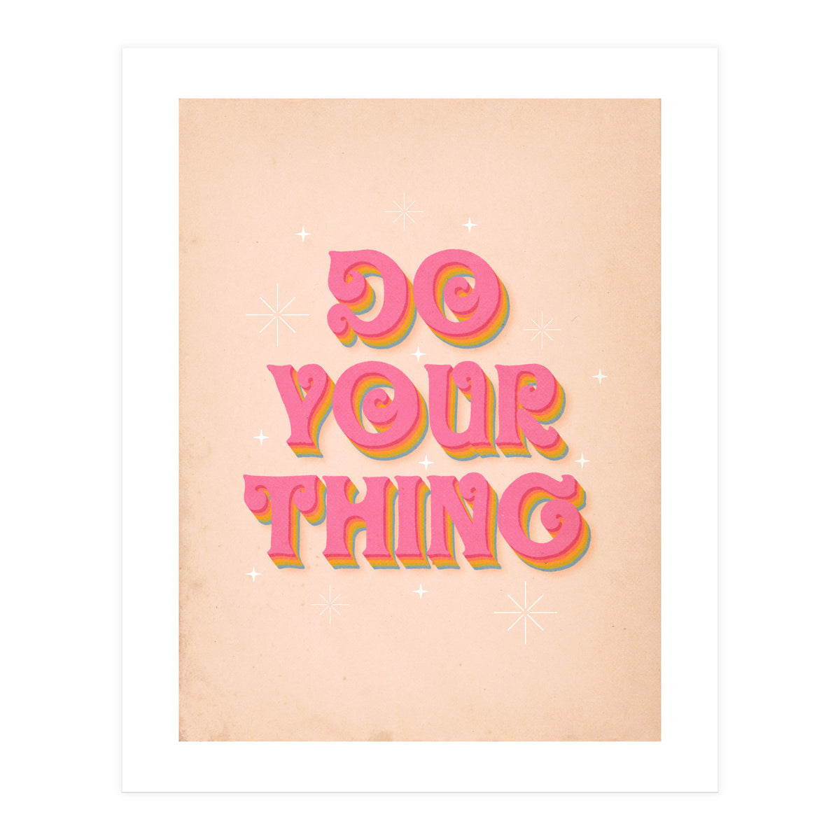 Do Your Thing (Print Only)