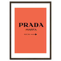 Prada Marfa, Fashion Sign Poster, Chic Decor,