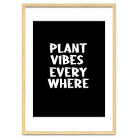 Plant vibes everywhere