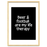 Beer and Football are my life therapy thumbnail