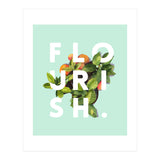 Flourish #society6 #buyart #typography #artprint (Print Only) thumbnail