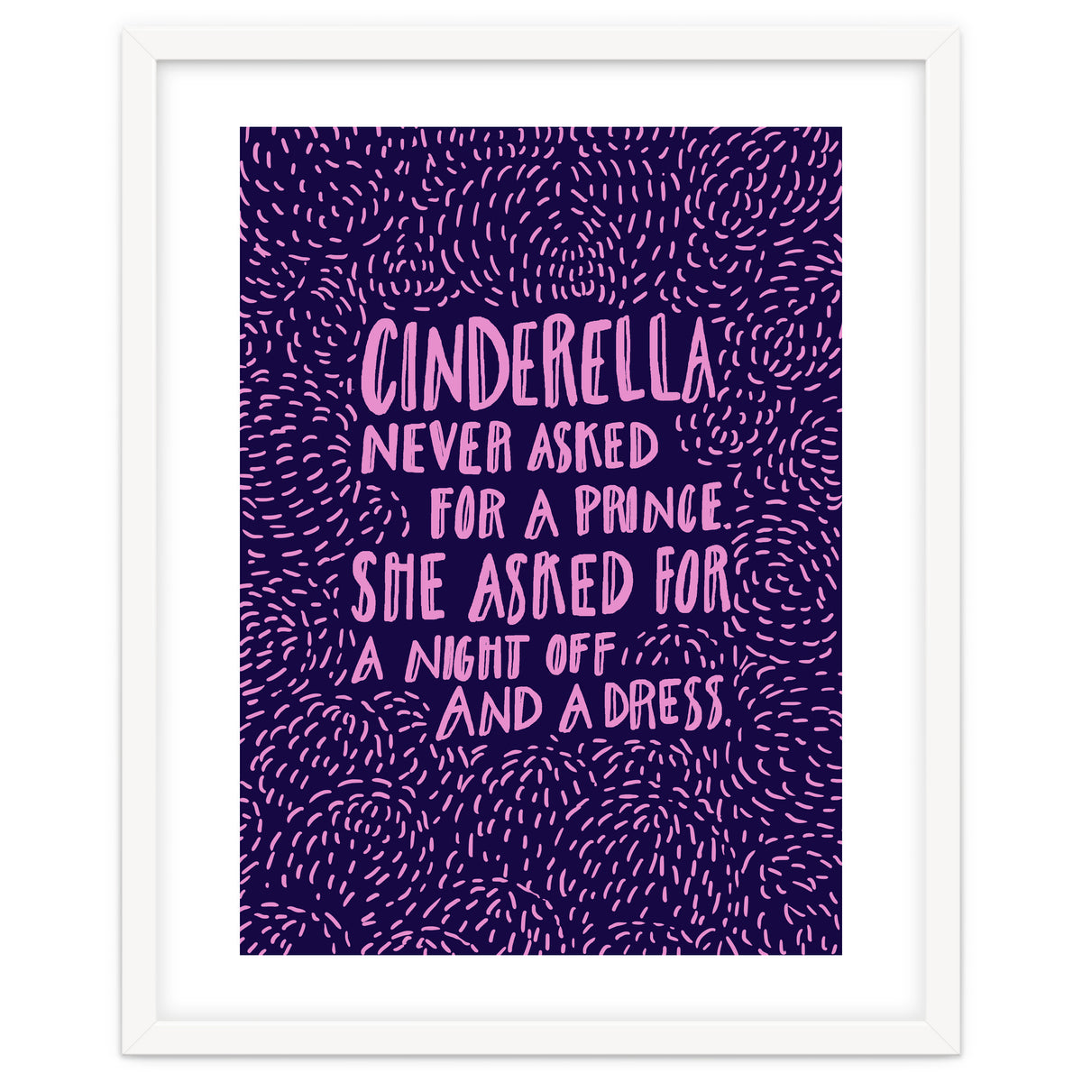 Cinderella Needs No Prince