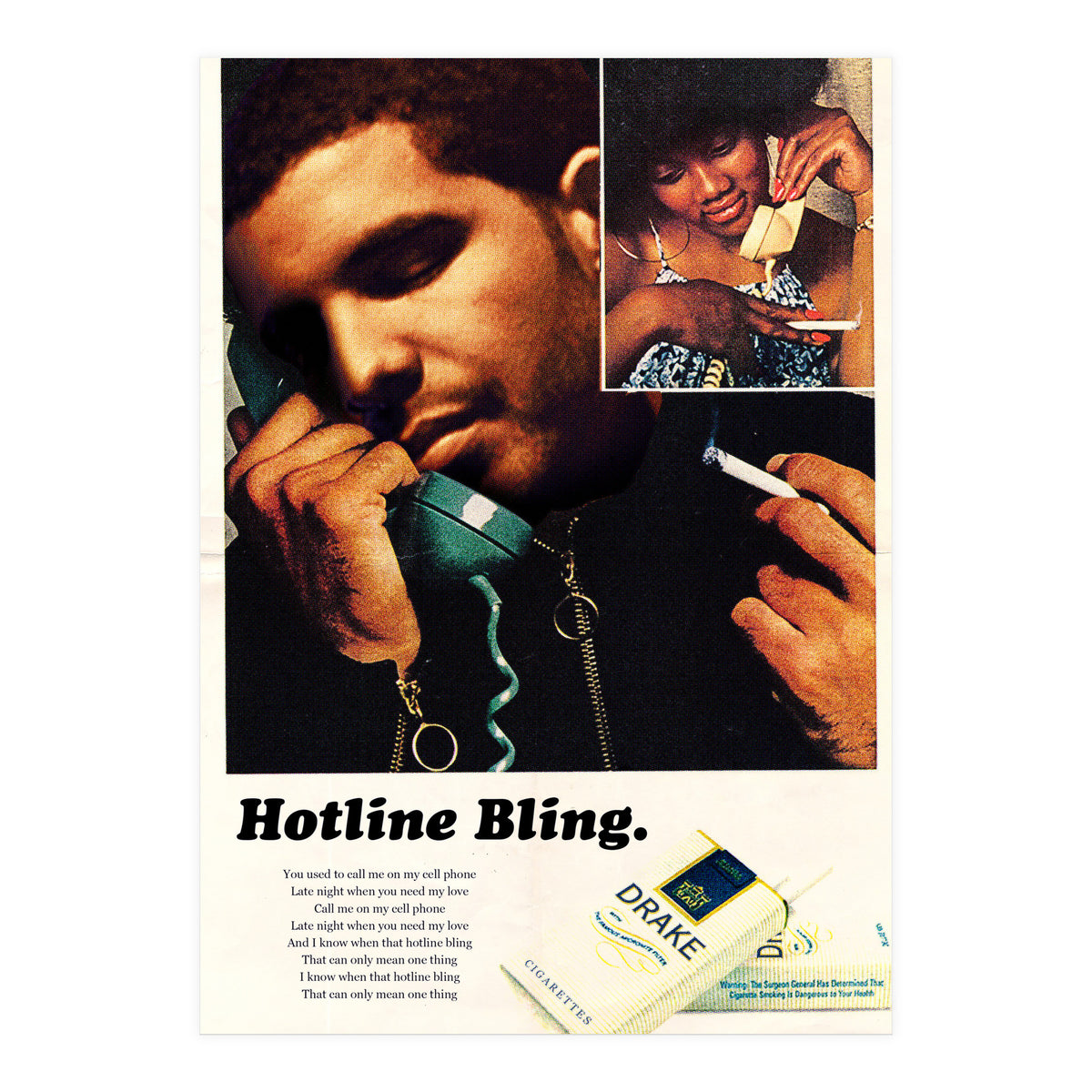 Hotline Bling (Print Only)