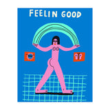 Feelin Good (Print Only) thumbnail