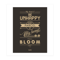 My Being Is In Full Bloom - Rumi Quote Typography (Print Only)